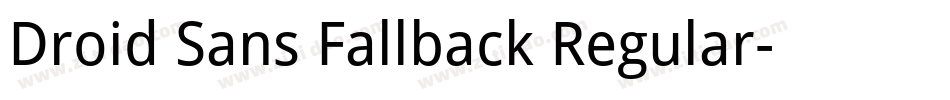 Droid Sans Fallback Regular字体转换
